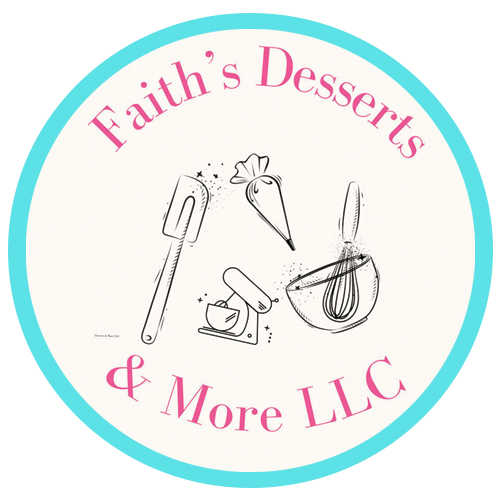Faith's Desserts & More LLC